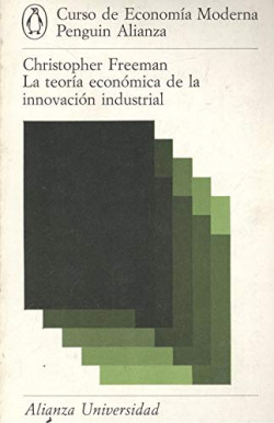 TEORIA ECONOMICA DE LA INNOVACION INDUSTRIAL, LA