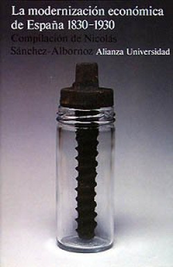 LA MODERNIZACION ECONOMICA EN ESPAÑA, 1830-1930