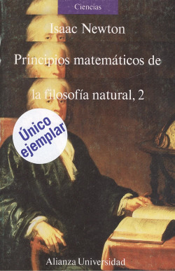 PRINCIPIOS MATEMATICOS DE LA FOLOSOFIA NATURAL, 2