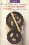 ORTODOXIA DARWINIANA Y PROGRESO BIOLOGICO