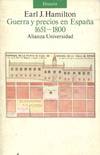 GUERRA Y PRECIOS EN ESPAÑA (1651-1800)