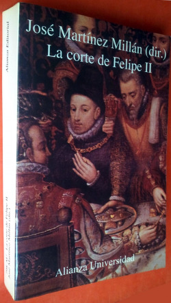 LA CORTE DE FELIPE II