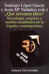 QUE INVENTEN ELLOS