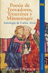 Poesia trovadores, trouveres y minnesinger