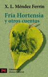 Fría Hortensia y otros cuentos