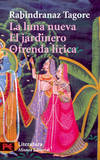 La luna nueva. El jardinero. Ofrenda lírica