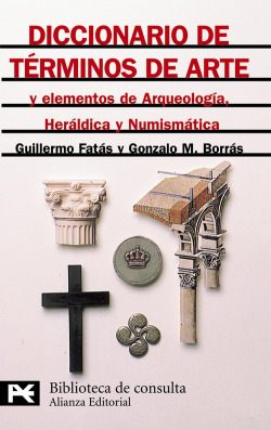 Diccionario de términos de arte y elementos de arqueología, heráldica y numismát