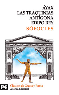 Áyax. Las Traquinias. Antígona. Edipo rey