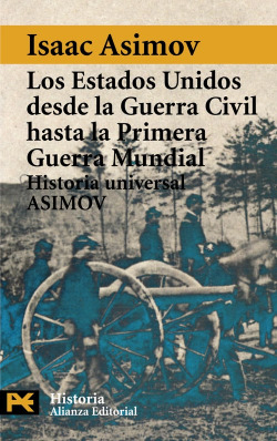 Los Estados Unidos desde la Guerra Civil hasta la Primera Guerra Mundial