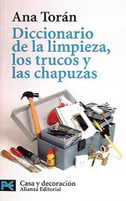 Diccionario de la limpieza, los trucos y las chapuzas