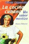 Cocina cubana:un sabor mestizo