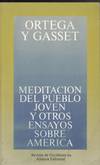 MEDITACION DEL PUEBLO JOVEN Y OTROS ENSAYOS SOBRE AMERICA