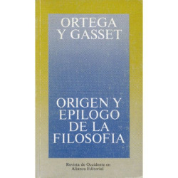 Origen y epílogo de la filosofía y otros ensayos de filosofía