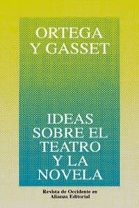 Ideas sobre teatro y novela