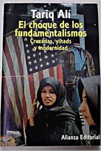 El choque de los fundamentalismos