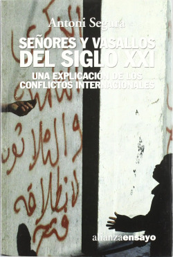 Señores y vasallos del siglo XXI