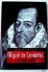 Miguel de Cervantes
