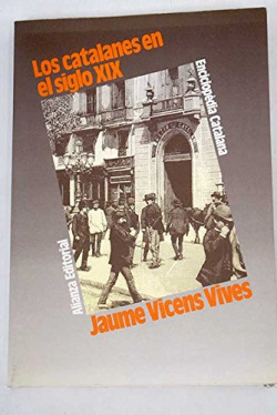 LOS CATALANES EN EL SIGLO XIX