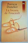 La locura de Foucault