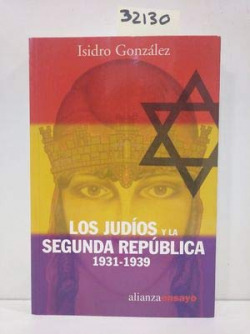 LOS JUDIOS Y LA SEGUNDA REPUBLICA