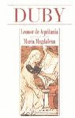 Leonor de Aquitania/María Magdalena