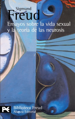 Ensayos sobre la vida sexual y la teoría de las neurosis