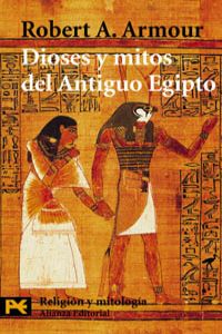 Dioses y mitos del Antiguo Egipto