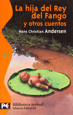La hija del Rey del Fango y otros cuentos