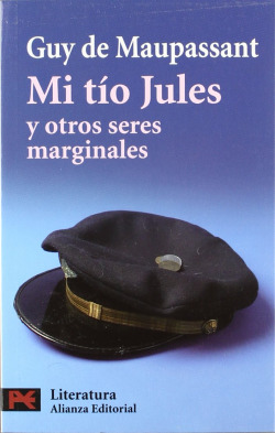 Mi tío Jules y otros seres marginales