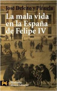 La mala vida en la España de Felipe IV