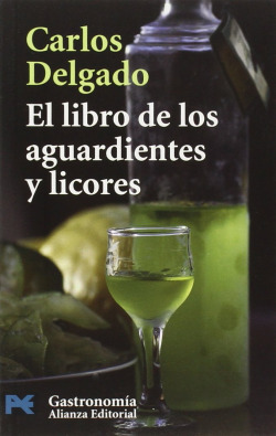 El libro de los aguardientes y licores