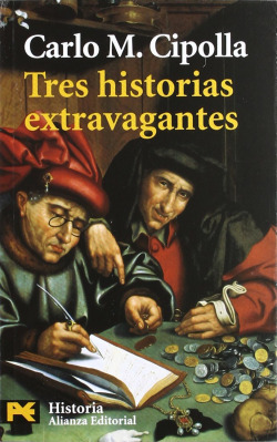 Tres historias extravagantes