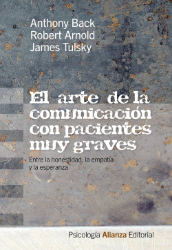 El arte de la comunicacion en pacientes muy graves