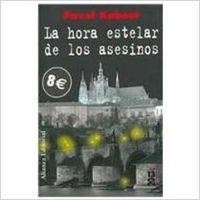 La hora estelar de los asesinos
