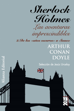Sherlock Holmes: Las aventuras imprescindibles