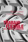 El trabajo flexible en la era de la información