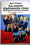 La nueva diplomacia rusa