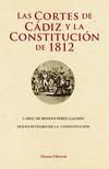 Las Cortes de Cádiz - La Constitución de 1812