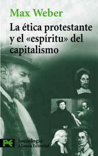 La ética protestante y el " espíritu " del capitalismo