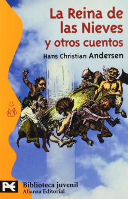 La Reina de las Nieves y otros cuentos
