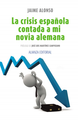 La crisis española contada a mi novia alemana