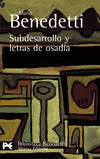 Subdesarrollo y letras de osadía