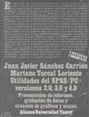 UTILIDADES DEL SPSS-PC VERSION 2.0, 3.0 Y 4.0