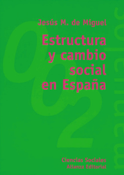 Estructura y cambio social en españa