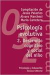 Psicología evolutiva. 2. Desarrollo cognitivo y social del niño