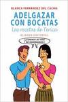 Adelgazar con bocatas