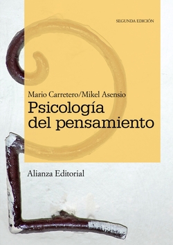 PSICOLOGIA DEL PENSAMIENTO.TEORIA Y PRACTICA.(MANUALES)