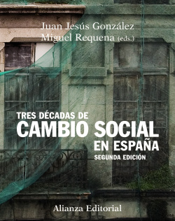 TRES DECADAS CAMBIO SOCIAL EN ESPAÑA.(UNIVERSITARIO)