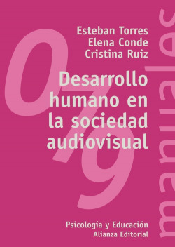Desarollo humano en la sociedad audiovisual