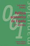 061.UNIV/POLITICA ECONOMICA DE ESPAÑA.(7º ED.).(L. UNIVER.)